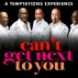 web 900 x 600 Cant Get Next to You showblock.jpg